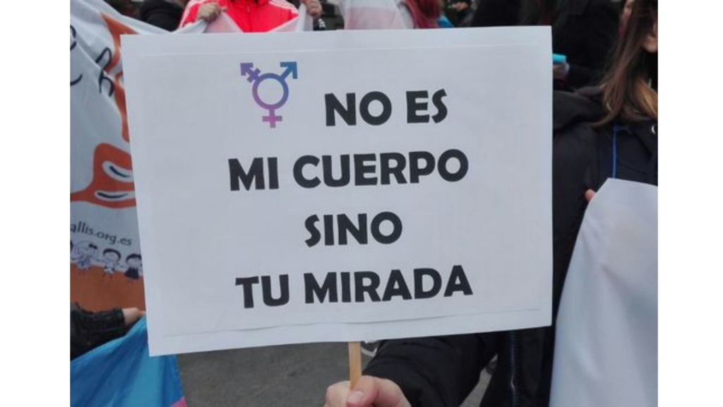 Pancarta en una marcha en la cual se lee "no es mi cuerpo sino tu mirada"